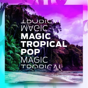 لوپ پک سبک تروپیکال Magic Tropical Pop